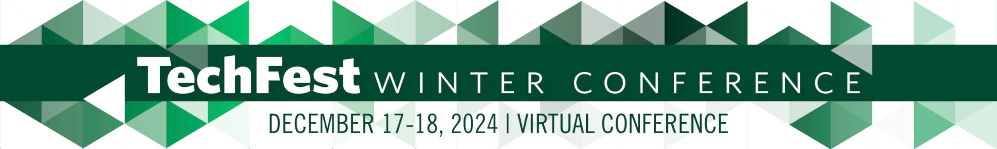 TechFest Winter Conference Header 2024